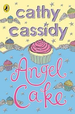 Cathy Cassidy / Angel Cake (Hardback)