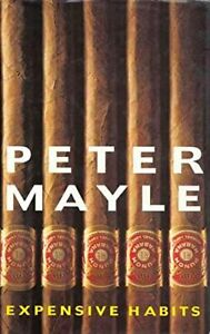 Peter Mayle / Expensive Habits (Hardback)