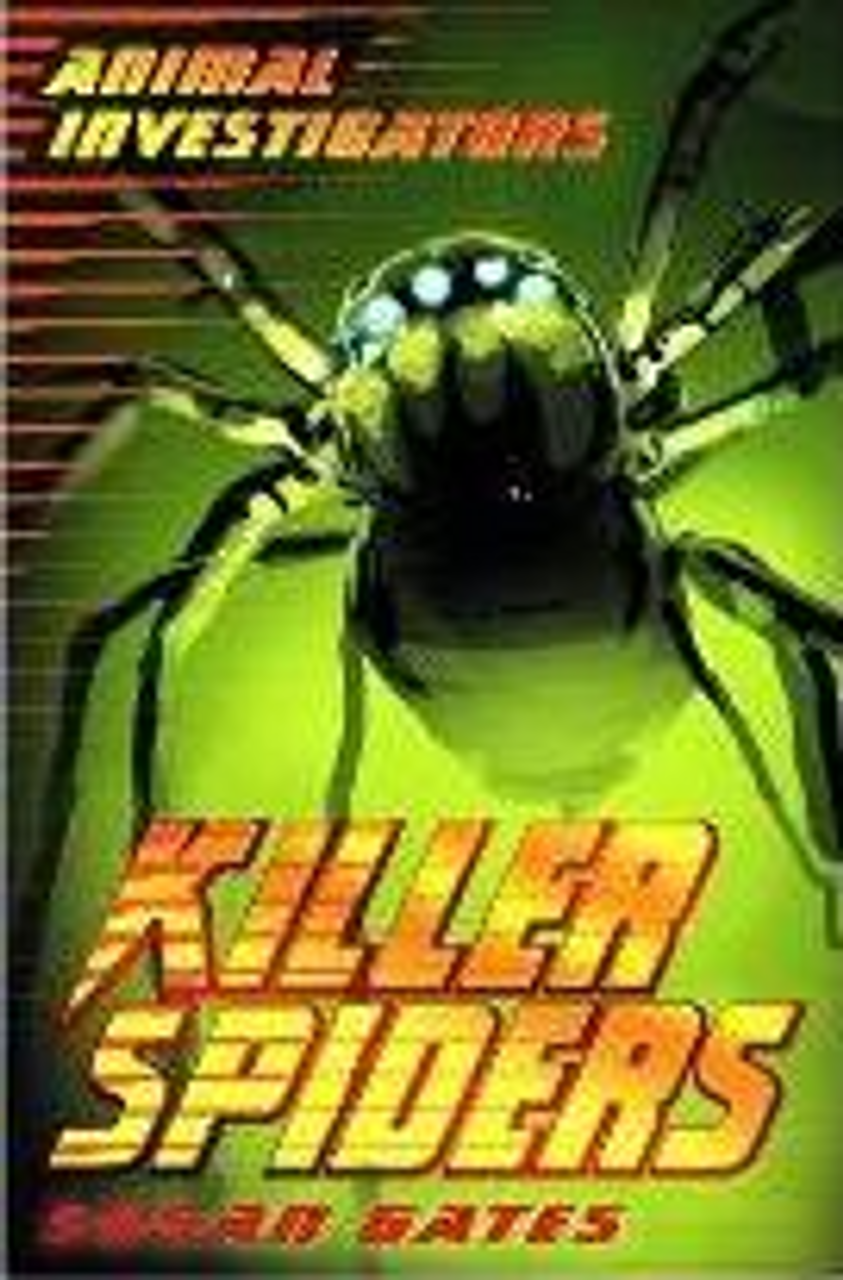 Susan Gates / Killer Spiders