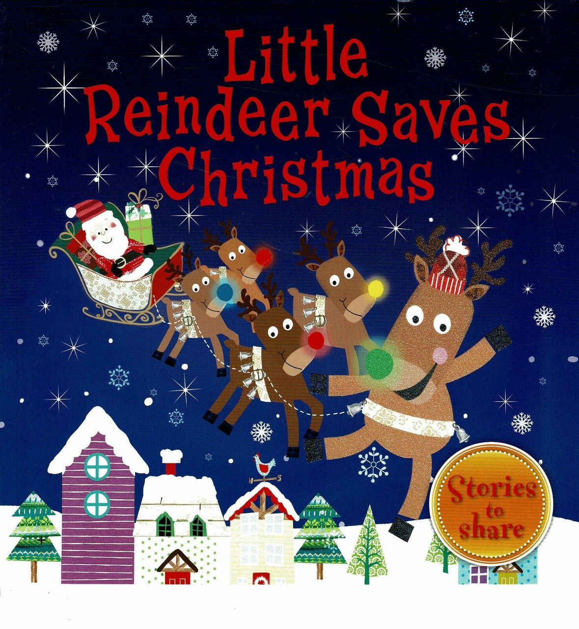 Melanie Joyce / Little Reindeer Saves Christmas (Children's Picture Book)