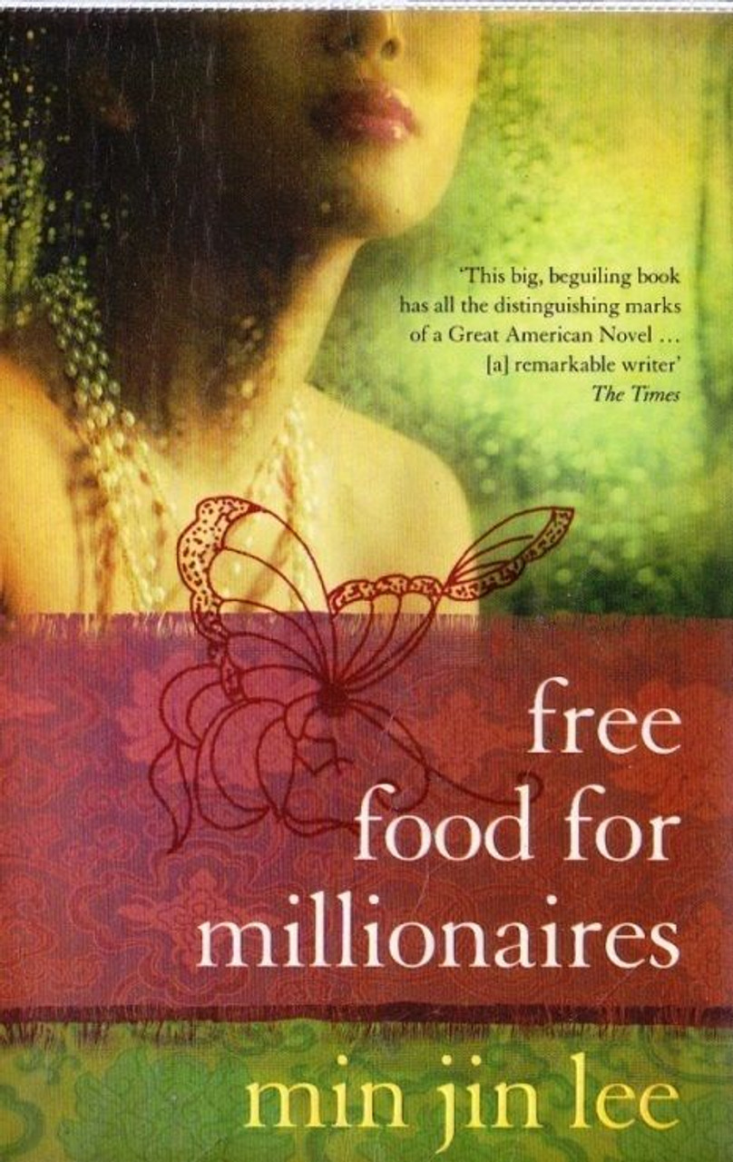 Min Jin Lee / Free Food for Millionaires