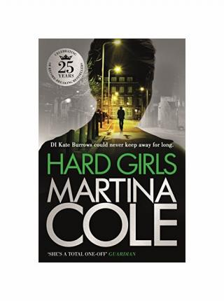 Martina Cole / Hard Girls (Hardback)