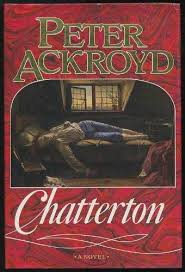 Peter Ackroyd / Chatterton (Hardback)