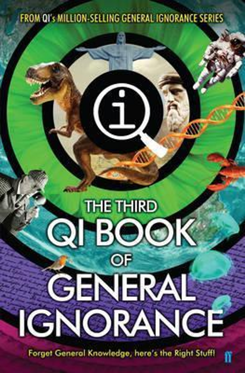 John Lloyd / QI: The Third Book of General Ignorance (Hardback)