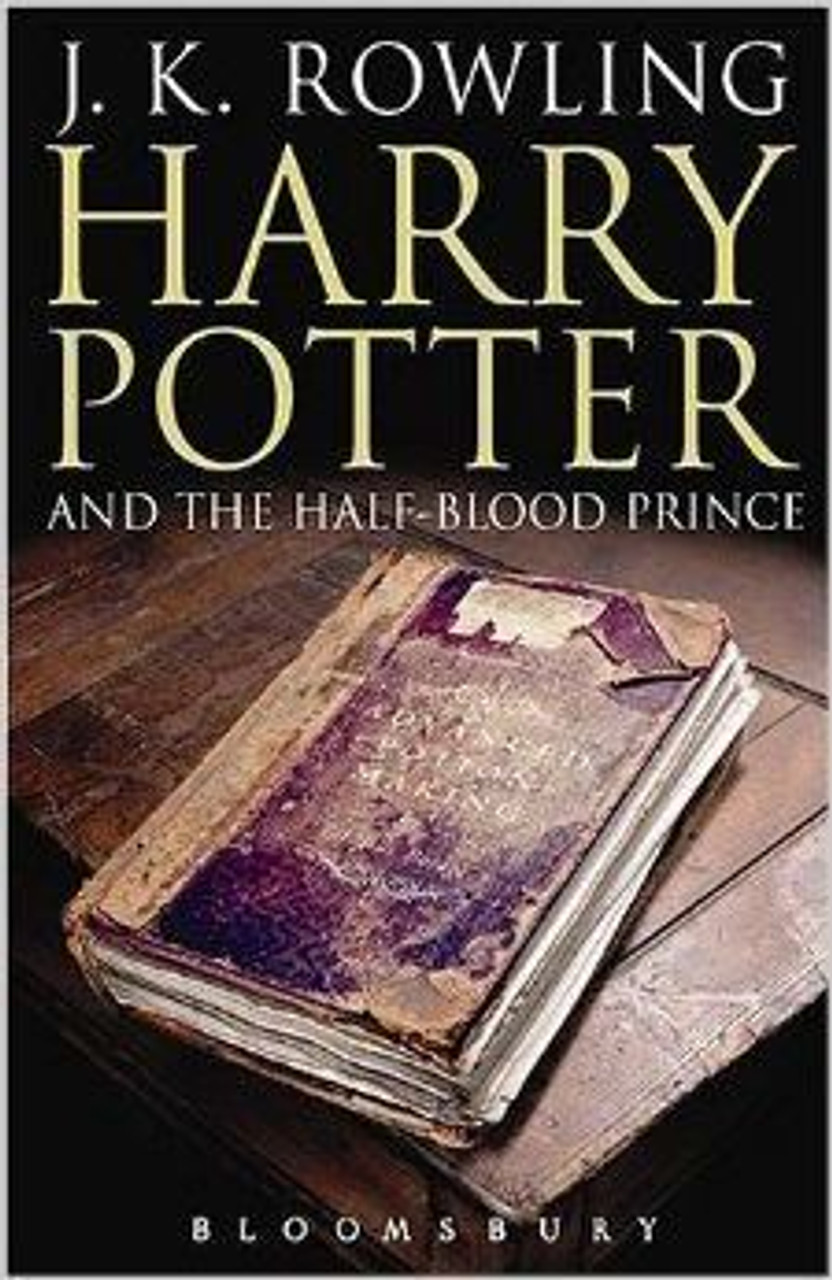 Rowling, J.K / Harry Potter and the Half-Blood Prince: Adult Edition (Cover Design William Webb)