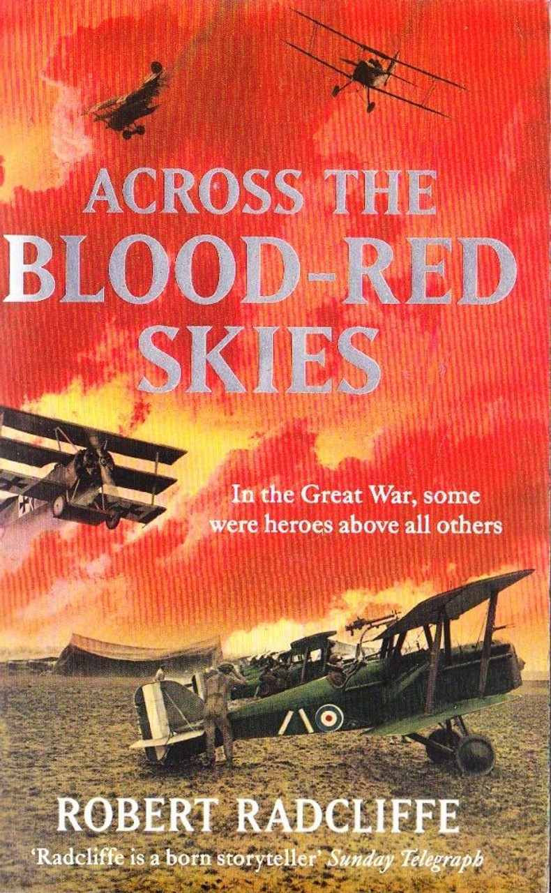 Robert Radcliffe / Across the Blood-Red Sky