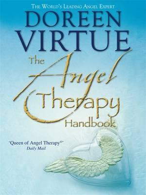 Doreen Virtue / The Angel Therapy Handbook (Large Paperback)