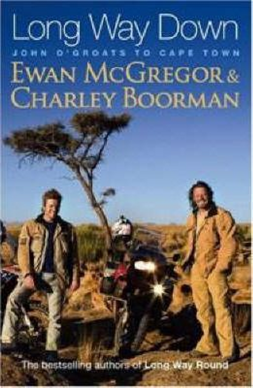 Charley Boorman / Long Way Down (Large Paperback)