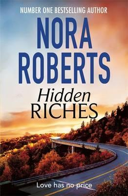 Nora Roberts / Hidden Riches (Large Paperback)