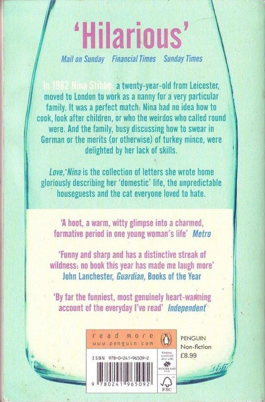 Nina Stibbe / Love, Nina: Dispatches from Family Life
