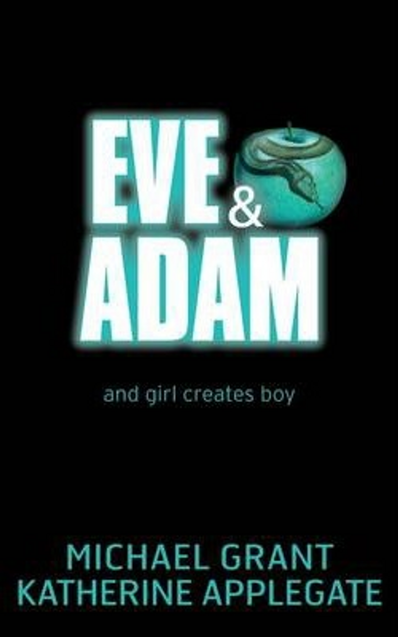 Katherine Applegate / Eve and Adam (Large Paperback)
