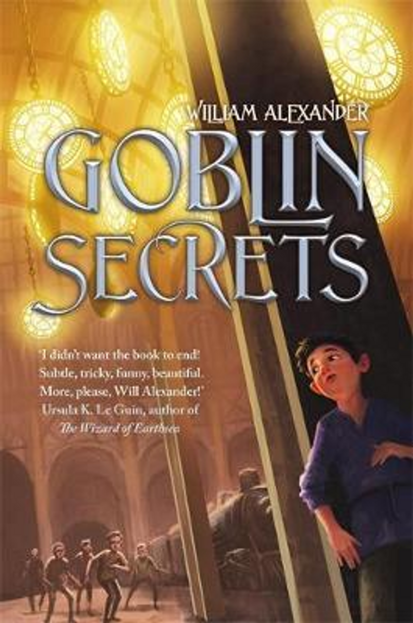 William Alexander / Goblin Secrets