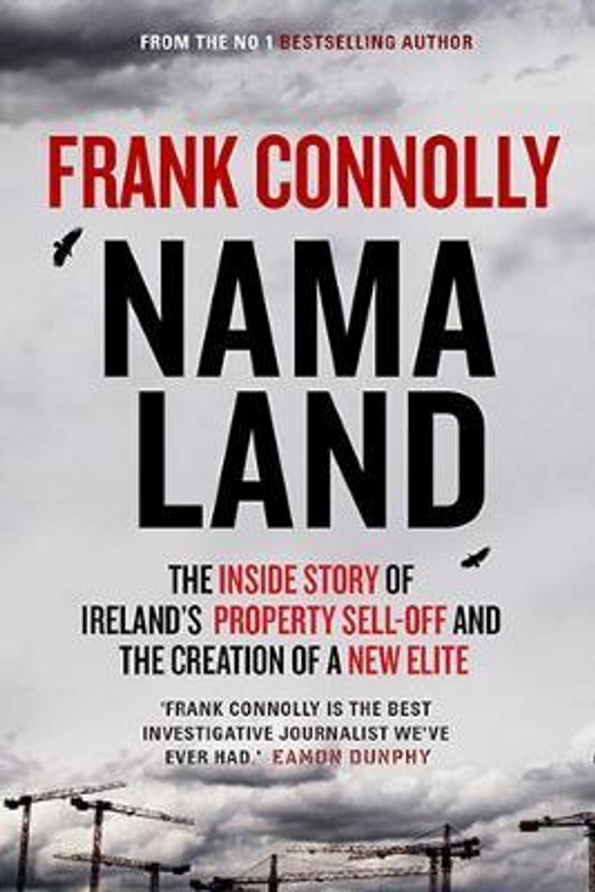 Frank Connolly / NAMA Land (Large Paperback)