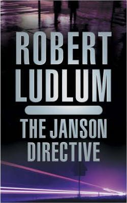 Robert Ludlum / The Janson Directive (Large Paperback)