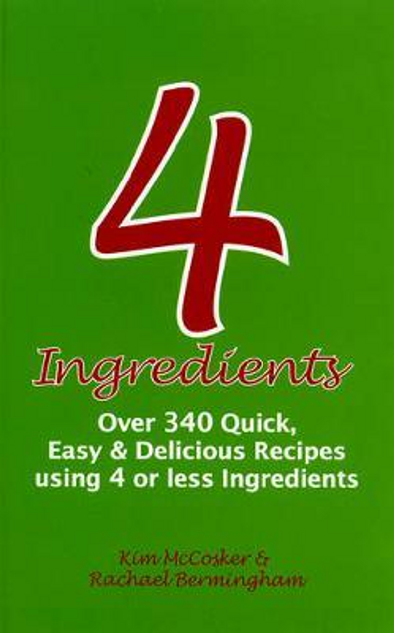 Kim McCosker / 4 Ingredients (Large Paperback)
