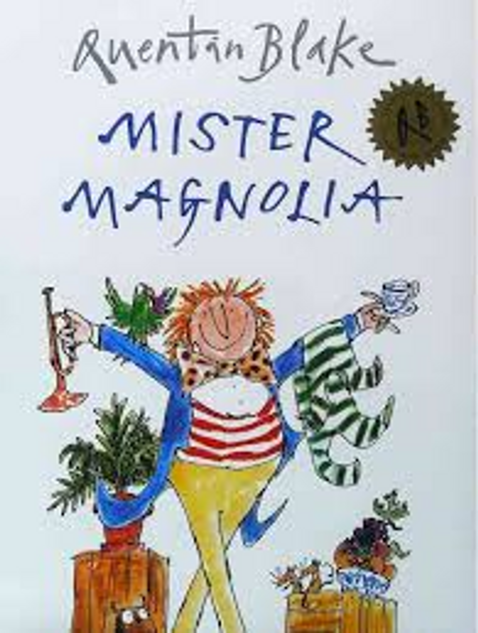Quentin Blake / Mister Magnolia (Children's Picture Book)