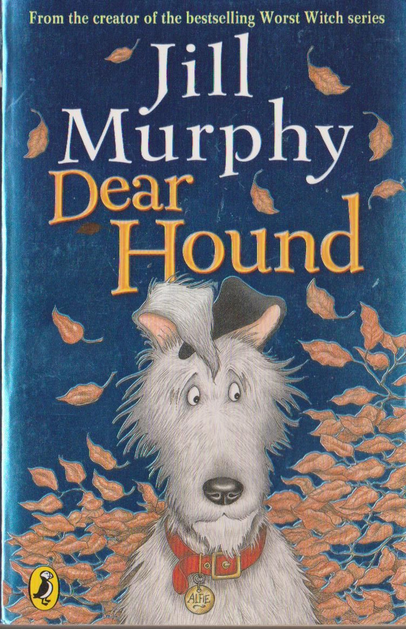 Jill Murphy / Dear Hound