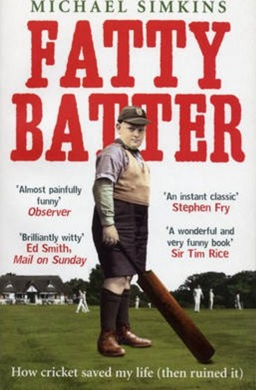 Michael Simkins / Fatty Batter