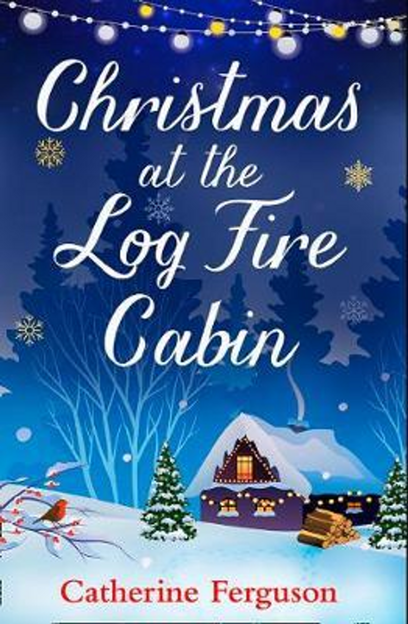 Catherine Ferguson / Christmas at the Log Fire Cabin