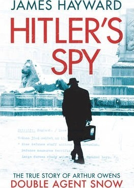 James Hayward / Hitler's Spy