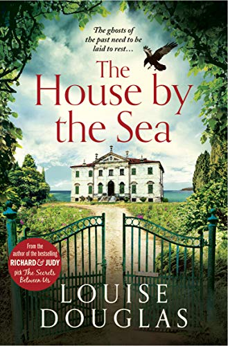 Louise Douglas / The House by the Sea