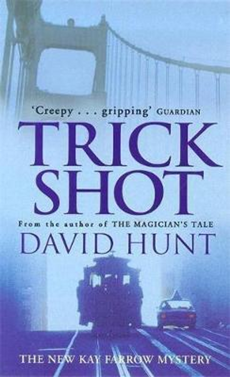 David Hunt / Trick Shot