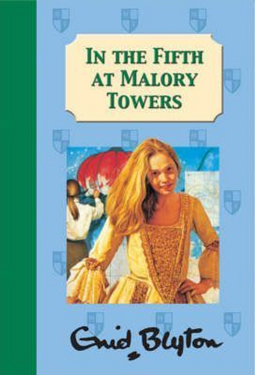 Enid Blyton / In the Fifth at Malory Towers (Hardback)