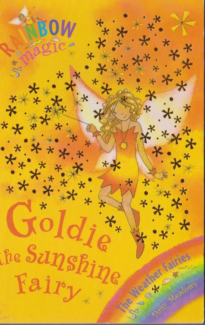 Daisy Meadows / Rainbow Magic: Goldie the Sunshine Fairy