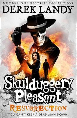 Derek Landy / Resurrection ( Skulduggery Pleasant Series - Book 13 )