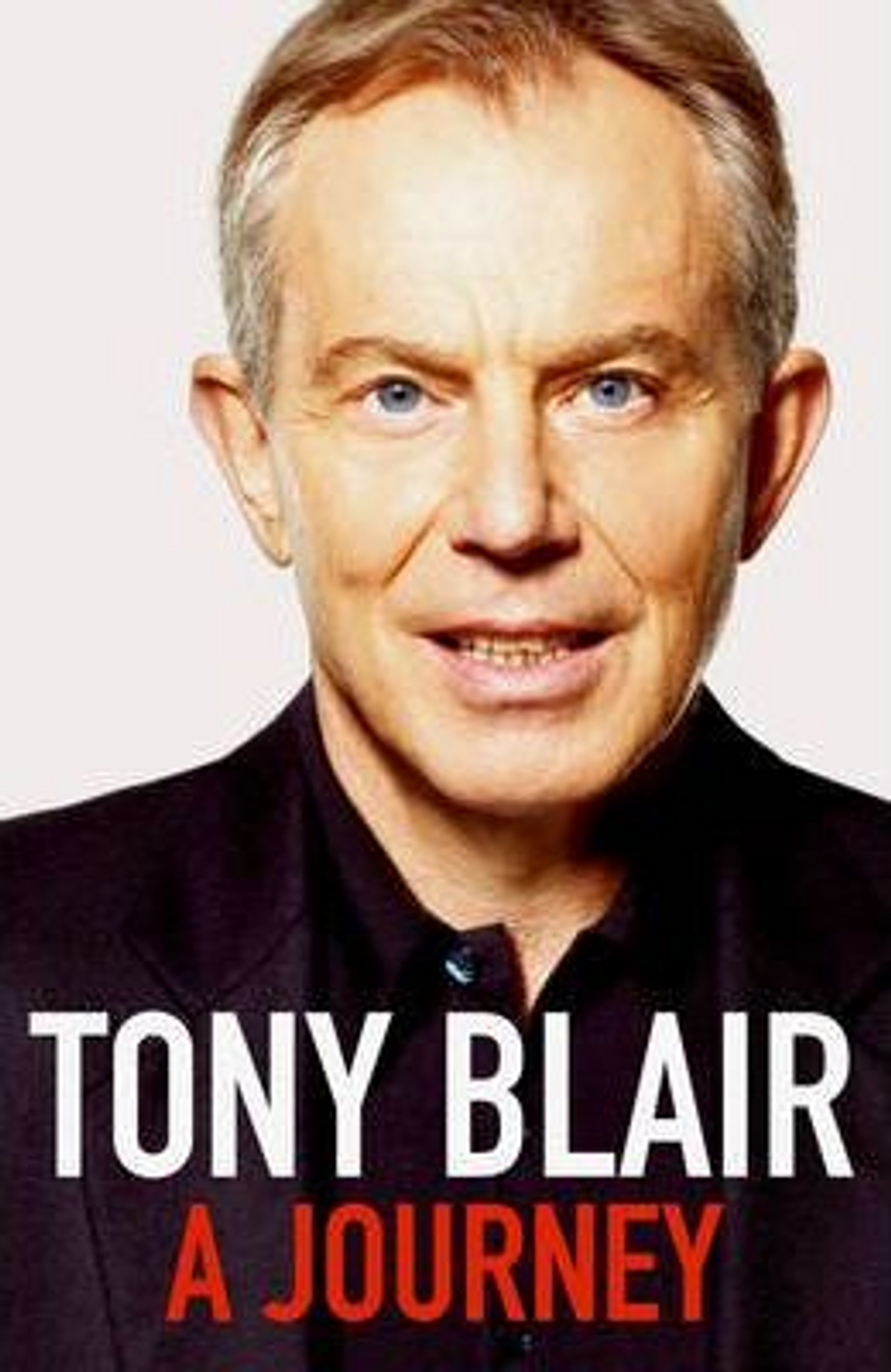 Tony Blair / A Journey (Large Paperback)