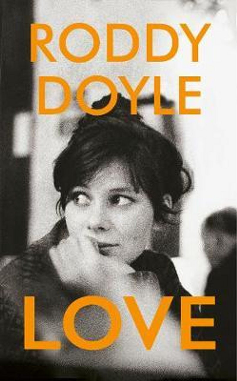 Roddy Doyle / Love (Large Paperback)