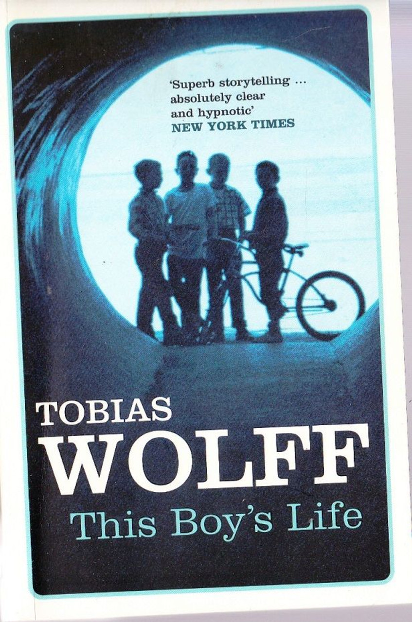 Tobias Wolff / This Boy's Life