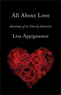 Lisa Appignanesi / All About Love (Hardback)