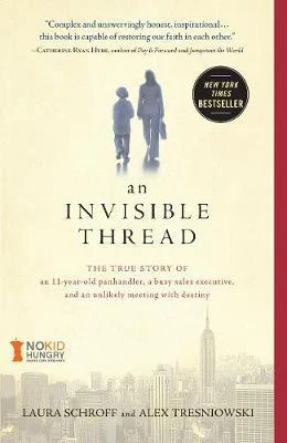 Laura Schroff / An Invisible Thread (Large Paperback)