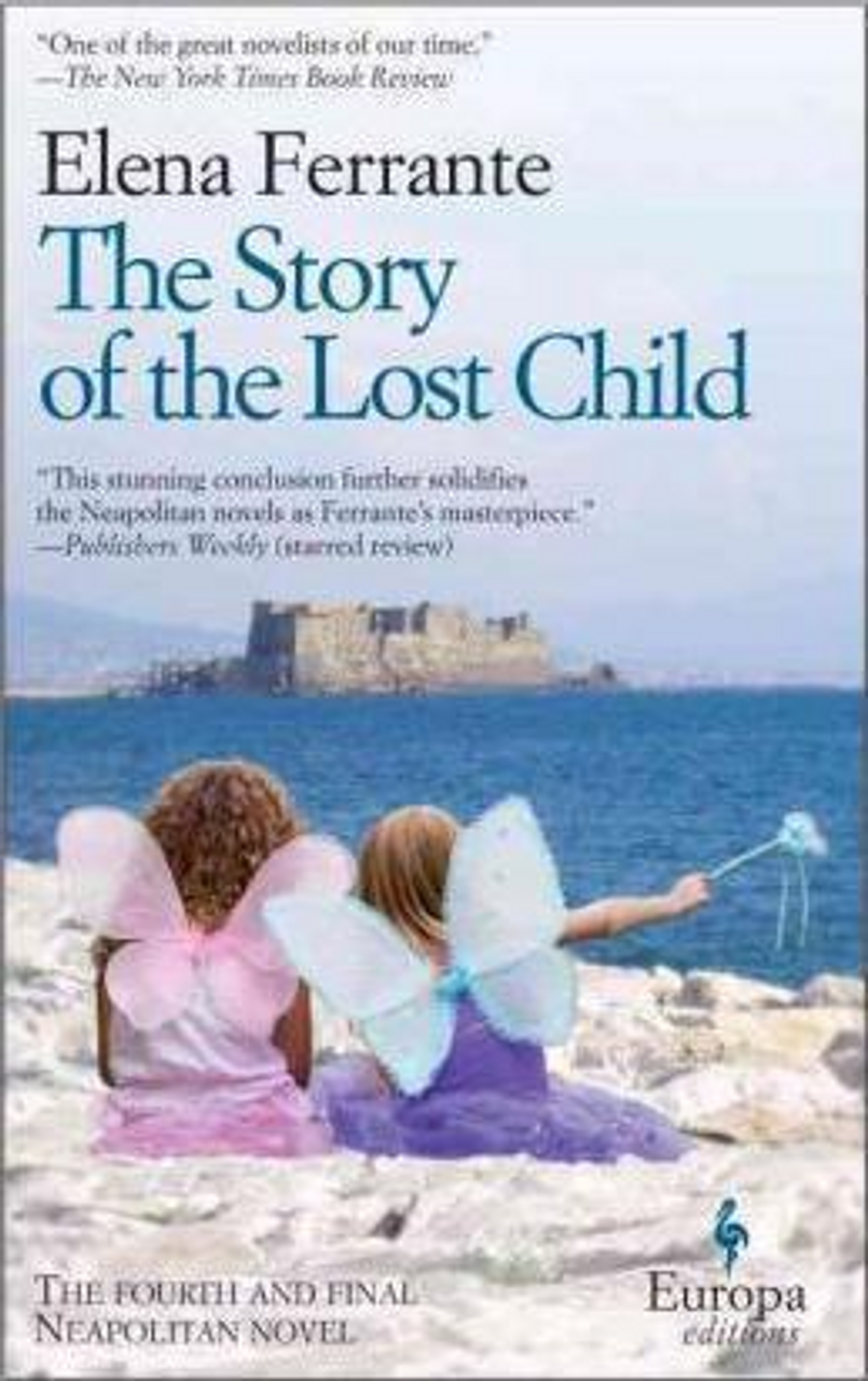 Elena Ferrante / The Story Of The Lost Child (Large Paperback)