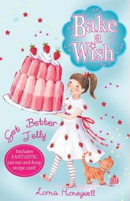Lorna Honeywell / Get Better Jelly