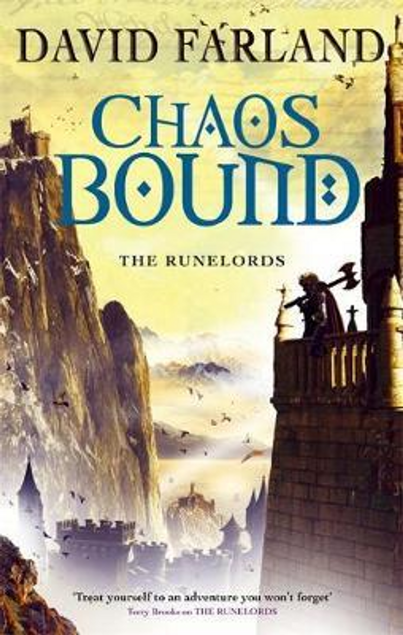 David Farland / Chaosbound : Book 8 of The Runelords