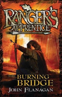John Flanagan / Ranger's Apprentice 2: The Burning Bridge