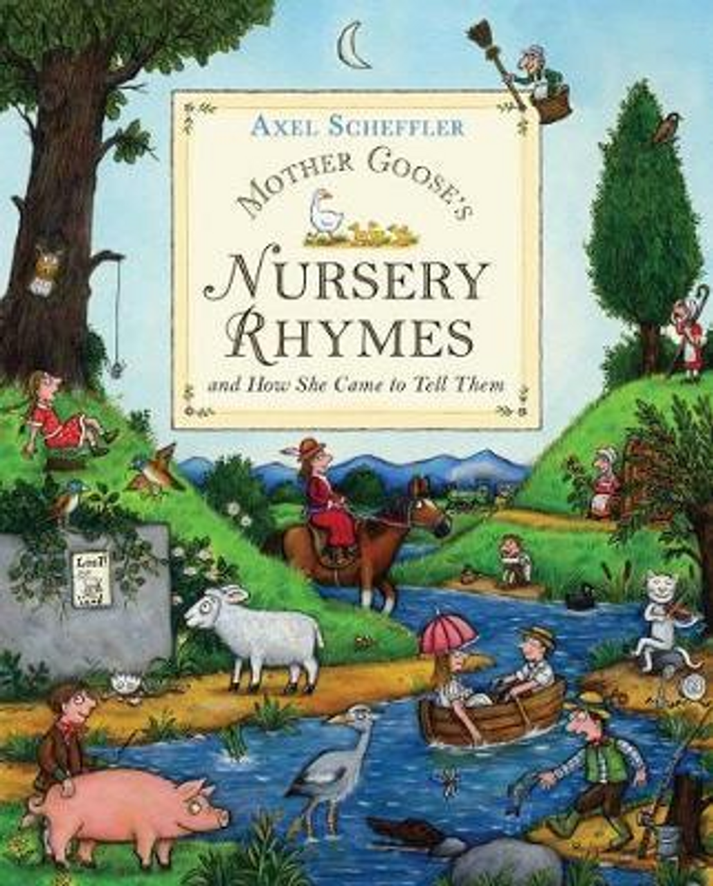 Axel Scheffler / Mother Goose's Nursery Rhymes (Children's Coffee Table book)