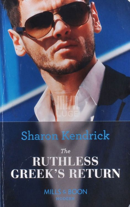 Mills & Boon / Modern / The Ruthless Greek's Return