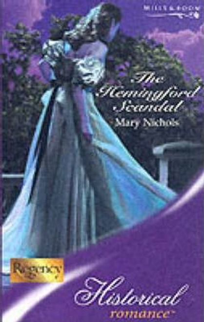 Mills & Boon / Historical / The Hemingford Scandal