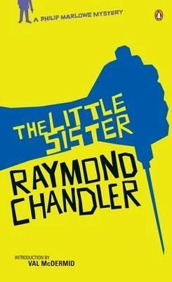 Raymond Chandler / The Little Sister