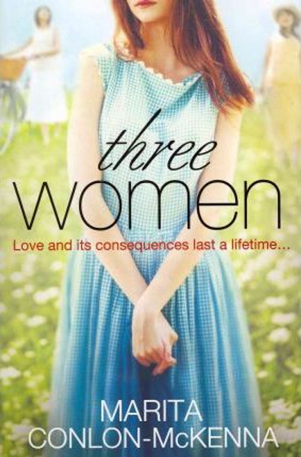 Marita Conlon-McKenna / Three Women (Large Paperback)