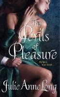 Julie Anne Long / The Perils of Pleasure