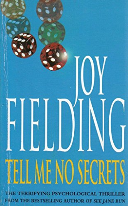 Joy Fielding / Tell Me No Secrets