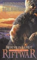 Raymond E. Feist / Murder in LaMut (Legends of the Riftwar - Book 2 )