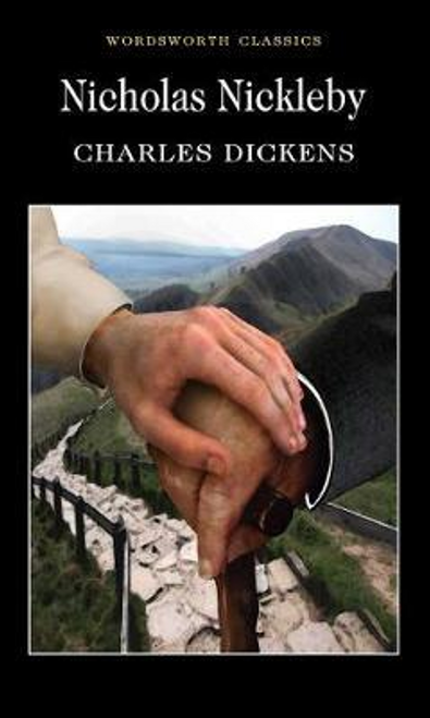 Charles Dickens / Nicholas Nickleby