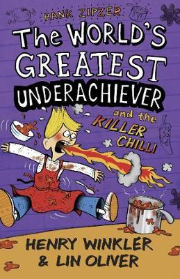 Henry Winkler / Hank Zipzer 6: The World's Greatest Underachiever and the Killer Chilli