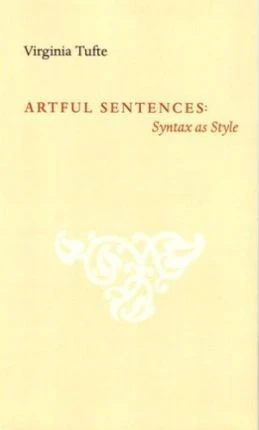 Virginia Tufte / Artful Sentences : Syntax as Style (Large Paperback)