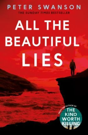 Peter Swanson / All the Beautiful Lies (Large Paperback)